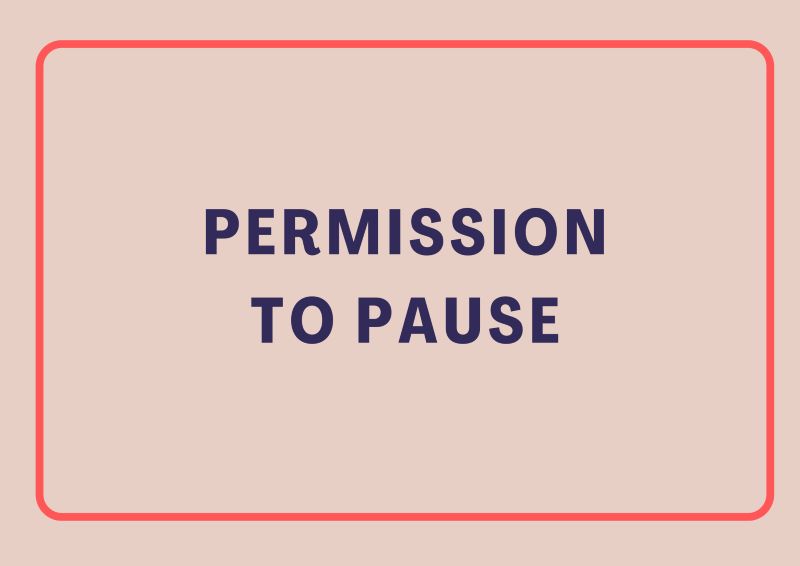 Permission to Pause, ADHD Strategy